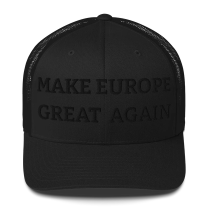 Monochrome Black "Make Europe Great Again" / MEGA Trucker Cap Front View