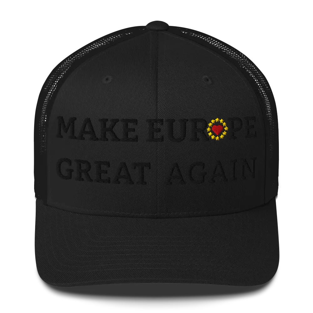 Monochrome Black "Make Europe Great Again" / MEGA Trucker Cap with "Show the Love for EU" emblem in full color Front View